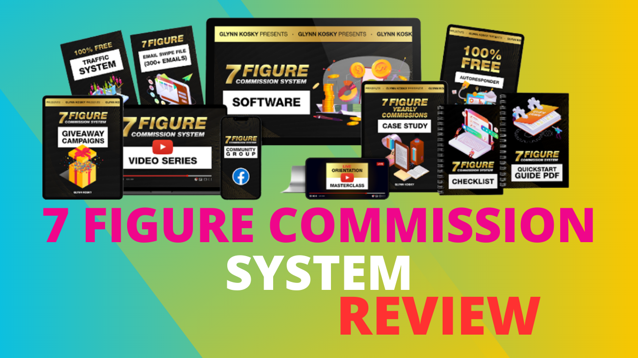 7 Figure Commission System Review