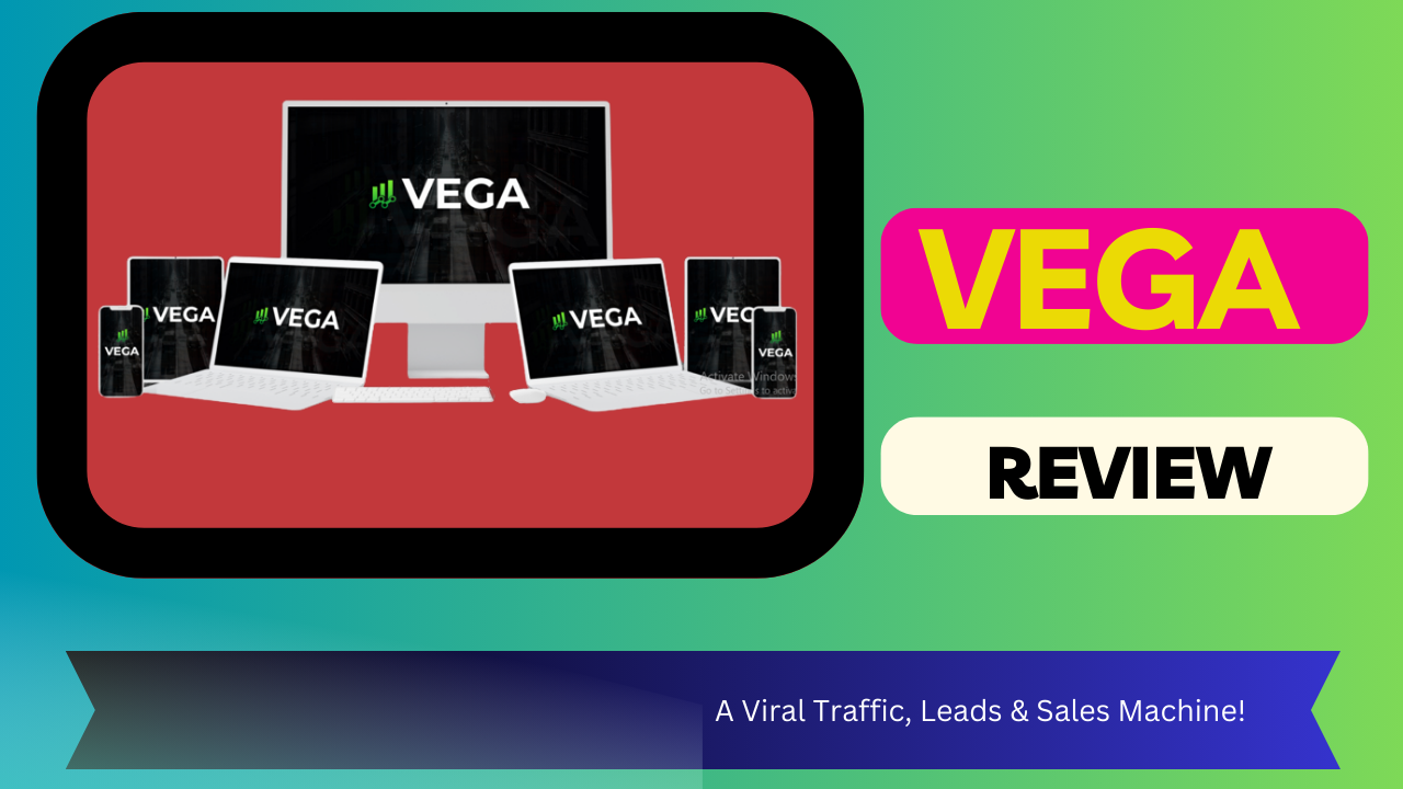 Vega Review
