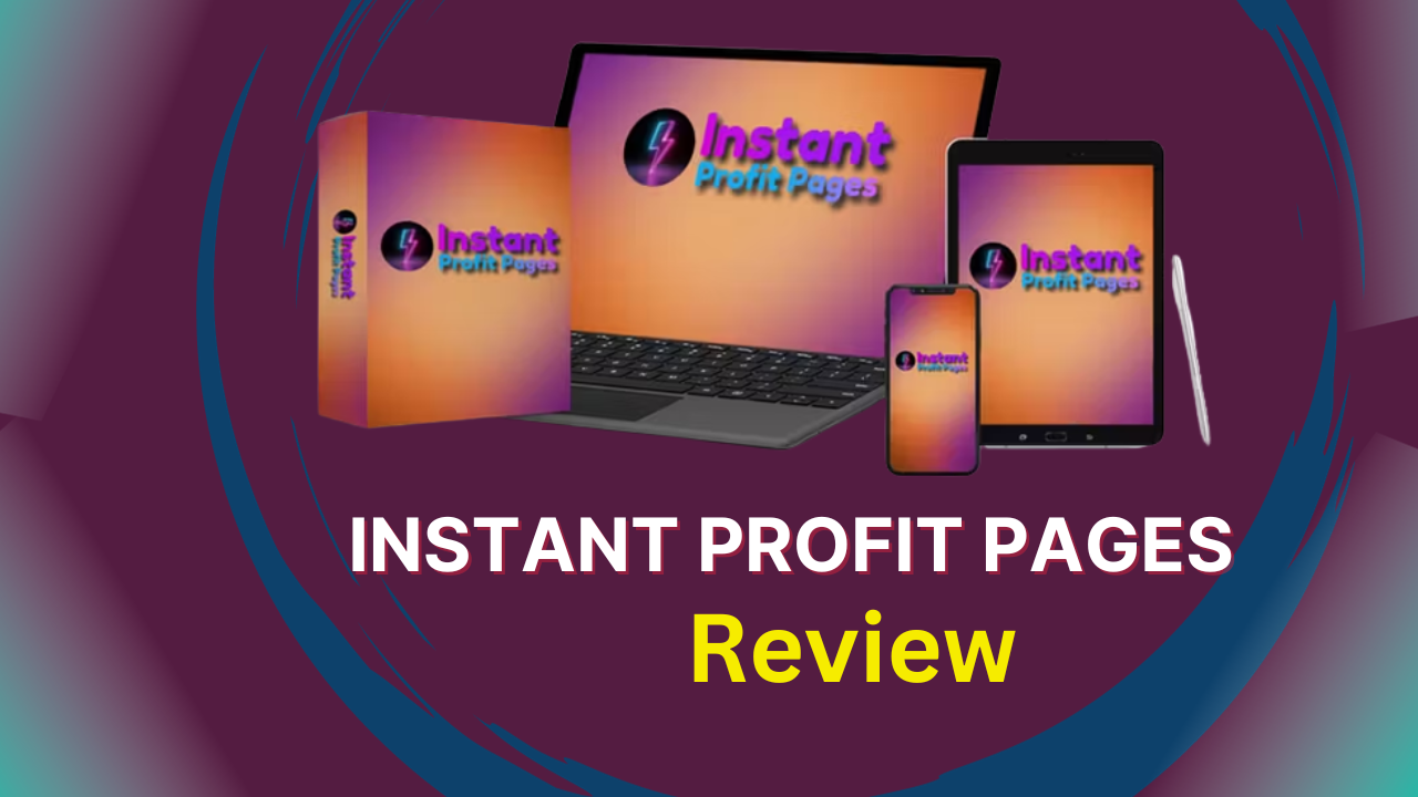 Instant Profit Pages Review