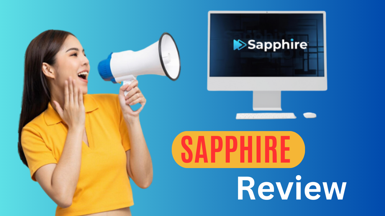 Sapphire Review