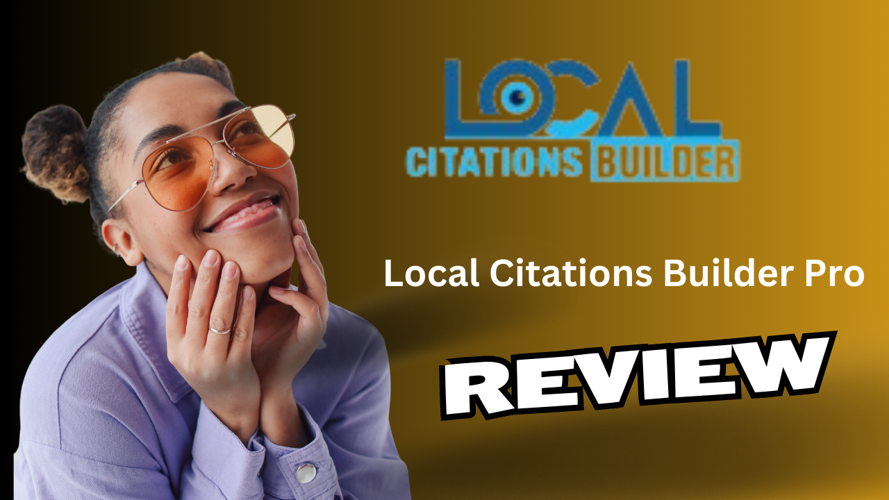 Local Citations Builder Pro Review 